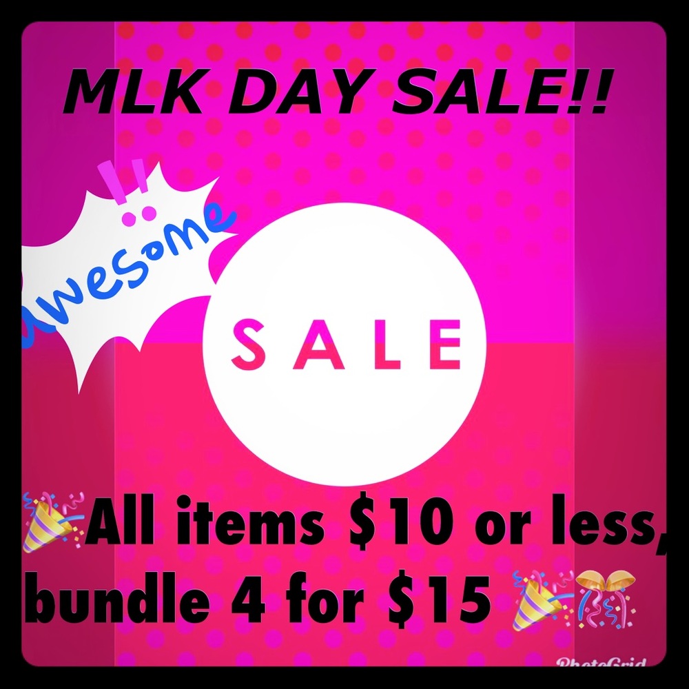 MLK DAY SALE🎉!!  4 for $15
